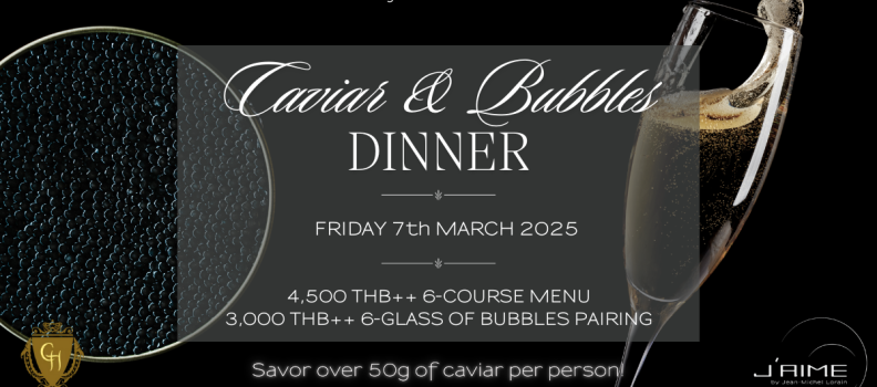 Caviar & Bubbles Dinner at J’aime by Jean-Michel Lorain!